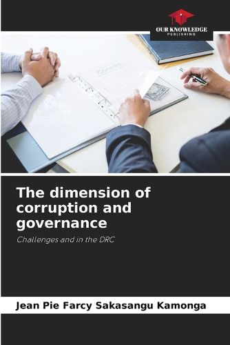 Cover image for The dimension of corruption and governance