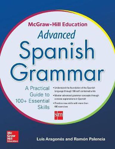 Cover image for McGraw-Hill Education Advanced Spanish Grammar