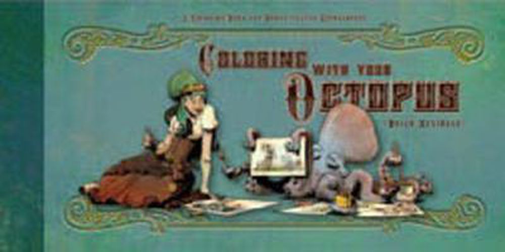 Cover image for Coloring With Your Octopus: A Coloring Book for Domesticated Cephalopods