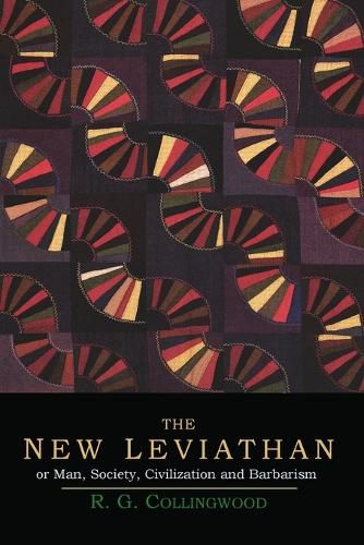 Cover image for The New Leviathan; Or, Man, Society, Civilization and Barbarism