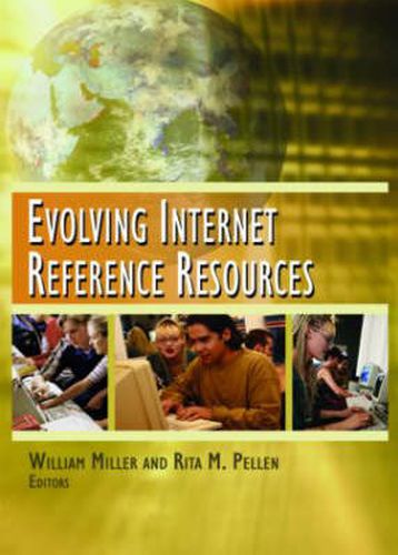 Cover image for Evolving Internet Reference Resources