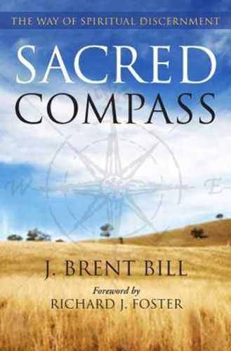 Cover image for Sacred Compass: The Way of Spiritual Discernment