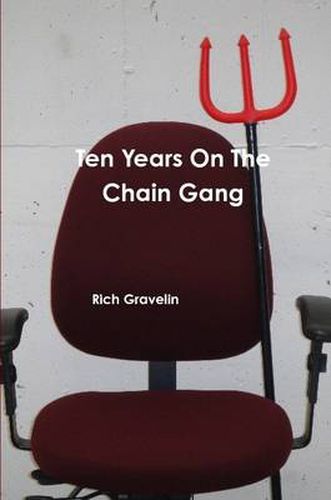 Cover image for Ten Years on the Chain Gang