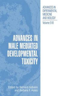 Cover image for Advances in Male Mediated Developmental Toxicity