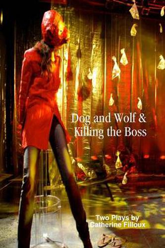 Cover image for Dog and Wolf & Killing the Boss