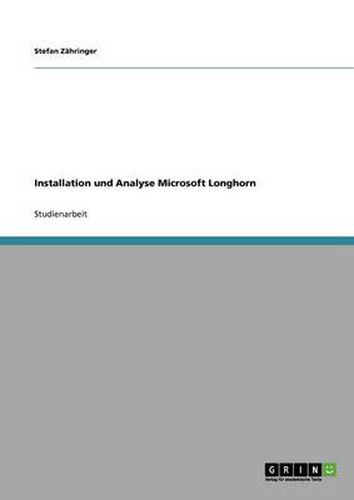 Cover image for Installation und Analyse Microsoft Longhorn
