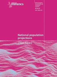 Cover image for National Population Projections 2004-based: Series PP2 No. 25