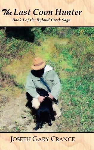 Cover image for The Last Coon Hunter (Casebound)