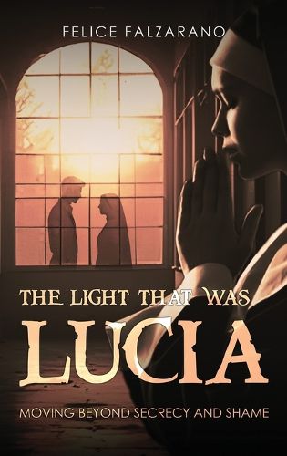 Cover image for The Light That Was Lucia