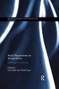 Cover image for Asian Perspectives on Animal Ethics: Rethinking the Nonhuman