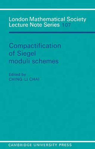 Cover image for Compactification of Siegel Moduli Schemes