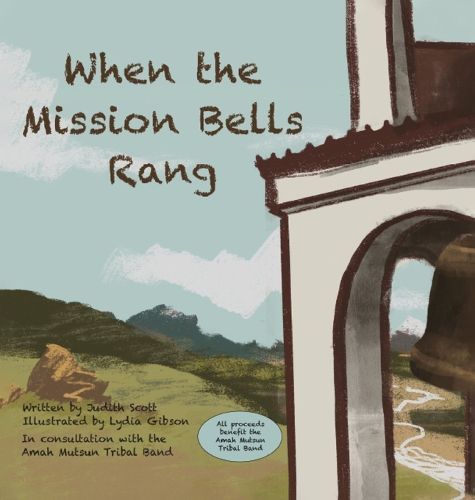 Cover image for When the Mission Bells Rang