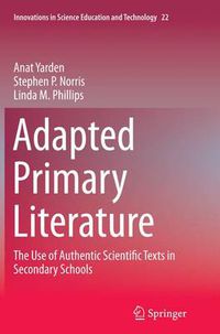 Cover image for Adapted Primary Literature: The Use of Authentic Scientific Texts in Secondary Schools