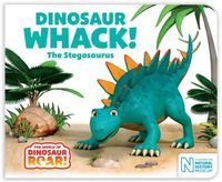 Cover image for Dinosaur Whack! The Stegosaurus