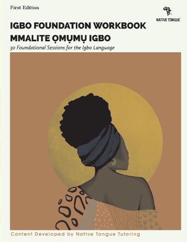 Cover image for Igbo Foundation Workbook: Mmalite ?m?m? Igbo