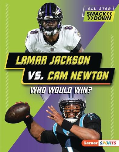 Cover image for Lamar Jackson vs. Cam Newton