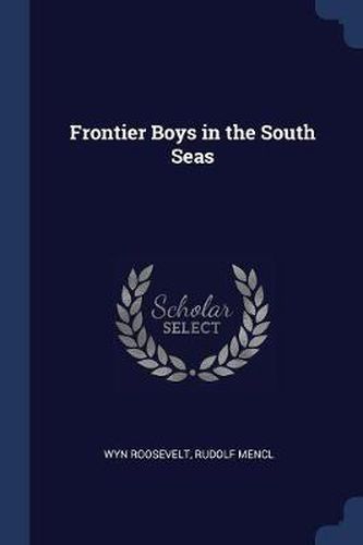 Frontier Boys in the South Seas