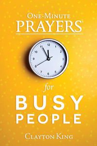 Cover image for One-Minute Prayers for Busy People