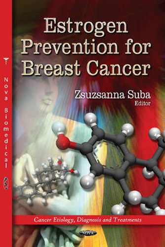 Cover image for Estrogen Prevention for Breast Cancer