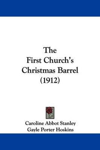 The First Church's Christmas Barrel (1912)