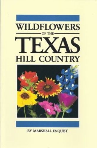 Cover image for Wildflowers of the Texas Hill Country