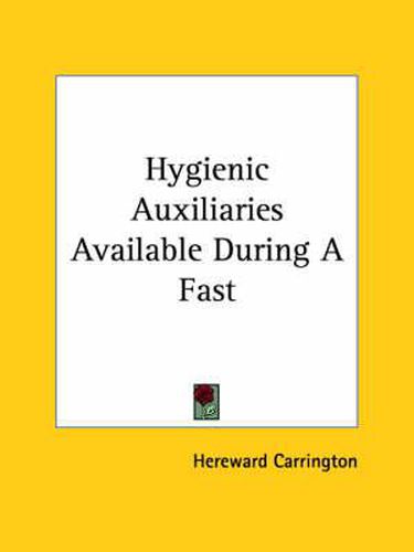 Cover image for Hygienic Auxiliaries Available During a Fast