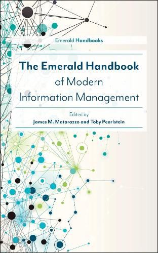 Cover image for The Emerald Handbook of Modern Information Management