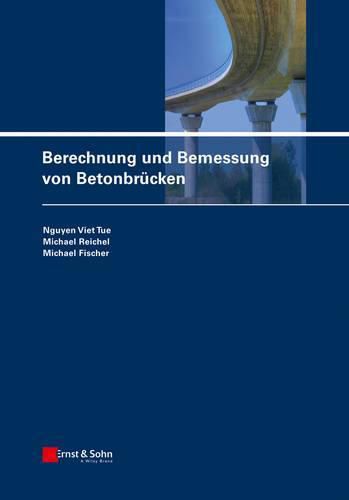 Cover image for Berechnung und Bemessung von Betonbrucken