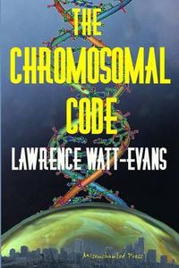 Cover image for The Chromosomal Code