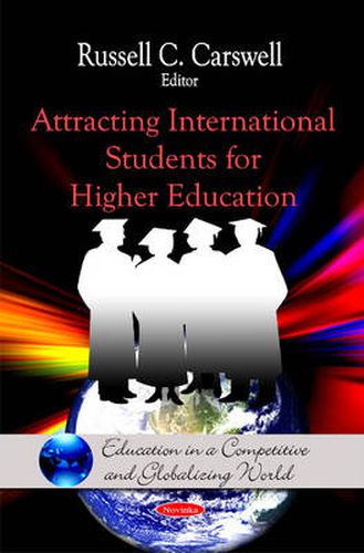 Cover image for Attracting International Students for Higher Education