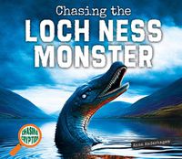 Cover image for Chasing the Loch Ness Monster