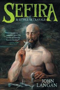 Cover image for Sefira and Other Betrayals
