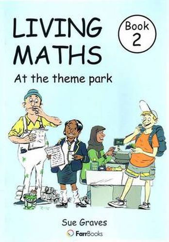 Living Maths Book 2: At the Theme Park