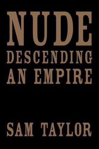 Nude Descending an Empire