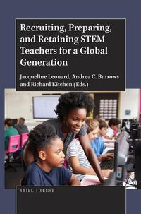 Cover image for Recruiting, Preparing, and Retaining STEM Teachers for a Global Generation