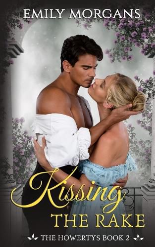 Cover image for Kissing the Rake (The Howertys Book 2)
