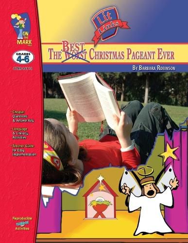 Cover image for The Best Christmas Pageant Ever, by Barbara Robinson Lit Link Grades 4-6