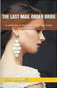 Cover image for The Last Mail Order Bride