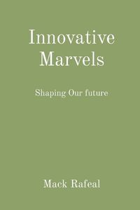 Cover image for Innovative Marvels