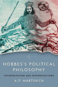 Cover image for Hobbes's Political Philosophy: Interpretation and Interpretations