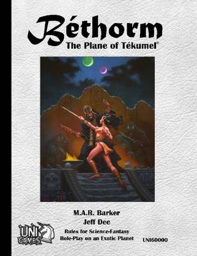 Cover image for Bethorm: the Plane of Tekumel Rpg