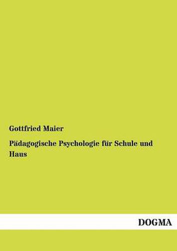 Cover image for P Dagogische Psychologie Fur Schule Und Haus