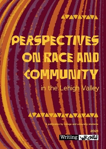 Cover image for Perspectives on Race and Community in the Lehigh Valley