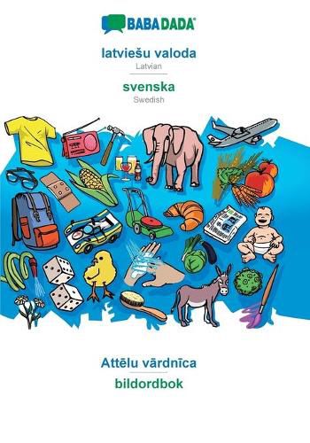 BABADADA, latviesu valoda - svenska, Att&#275;lu v&#257;rdn&#299;ca - bildordbok: Latvian - Swedish, visual dictionary