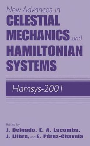 Cover image for New Advances in Celestial Mechanics and Hamiltonian Systems: HAMSYS-2001