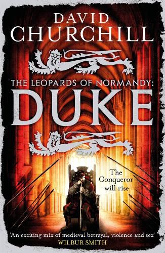 Cover image for Duke (Leopards of Normandy 2): An action-packed historical epic of battle, death and dynasty