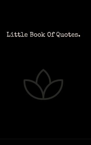 Cover image for Little Book Of Quotes