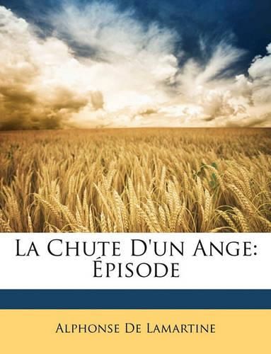 Cover image for La Chute D'Un Ange: Pisode