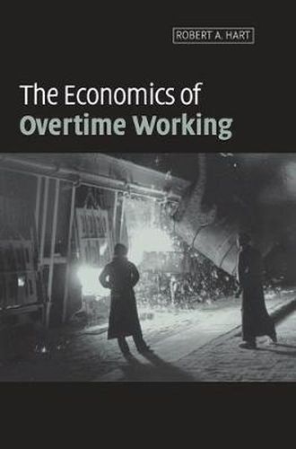 Cover image for The Economics of Overtime Working