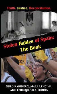 Cover image for Stolen Babies of Spain: The Book